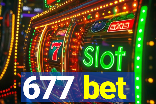 677 bet